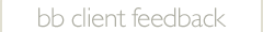 Beetlebrow client feedback