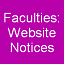 Faculties- Website Notices