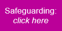 Safeguarding- click here-