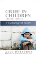 Grief In Children- A Handbook for Adults