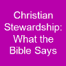 Christian Stewardship- What the Bible Says