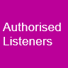 Authorised Listeners