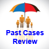 Past Cases Review