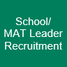 School or MAT Leader Recruitment