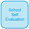 School Self Evaluation