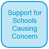 Support for Schools Causing Concern