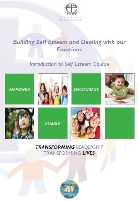 Building Self Esteem and Dealing with our Emotions