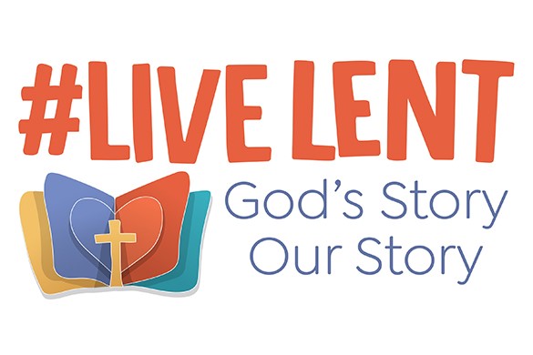 The Big Lent Read 2021- Live Lent- God's Story, Our Story