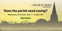 Does the parish need saving?