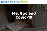 ‘Me, God and Covid-19’