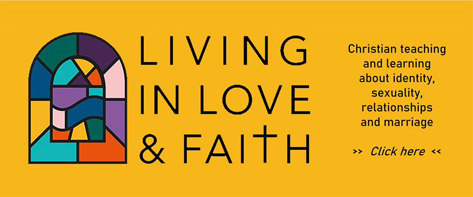 Living in Love and Faith- click here for more details